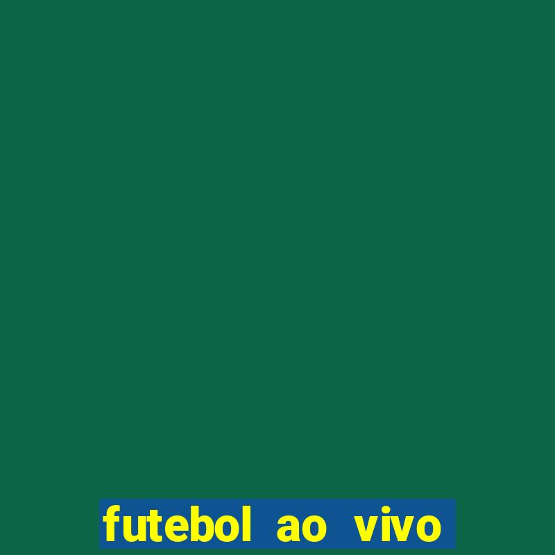 futebol ao vivo assistir no celular futemax